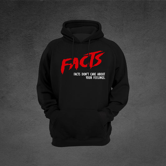 Facts Don't Care About Your Feelings Hoodie - Boost And Rumble